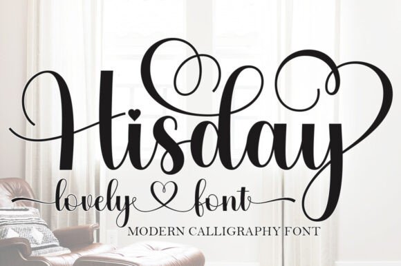 Hisday: A Timeless Script Font for Elegant Craft Projects