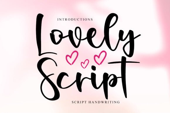 Lovely Script: Elevate Your Brand With Handwritten Typography