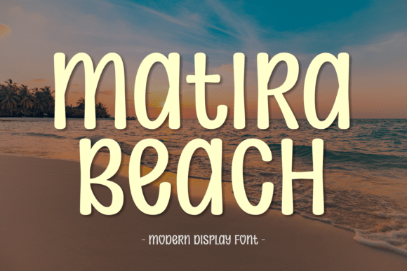 Matira Beach Typeface: Elevating Campaign Visuals with Hand-Drawn Charm