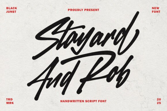 Stayard and Rob: A Bold Script Font for High-Impact Campaigns