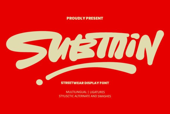 Subtain: The Streetwear Display Font for High-Impact Campaigns